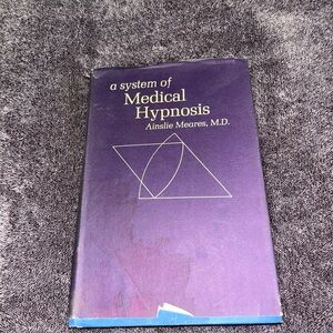 A System of Medical Hypnosis Book
